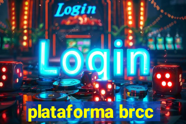 plataforma brcc